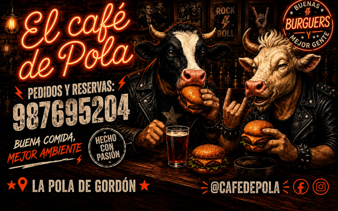 El Café de Pola en La Pola de Gordón: buena comida, hamburguesas y pedidos y reservas en el 987 695 204
